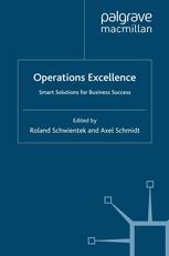 Operations excellence : smart solutions for business success