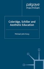 Coleridge, Schiller, and aesthetic education