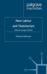 New labour and Thatcherism : political change in Britain