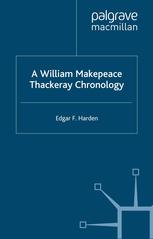 A William Makepeace Thackeray chronology