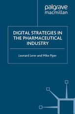 Digital strategies in the pharmaceutical industry