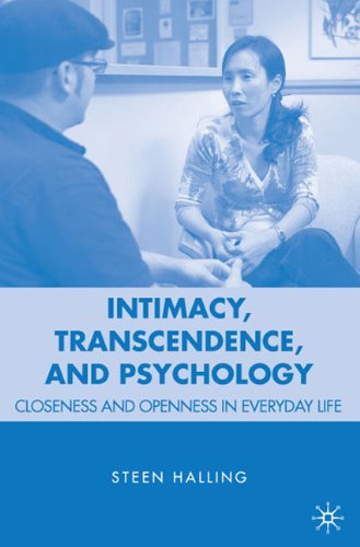 Intimacy, Transcendence, and Psychology