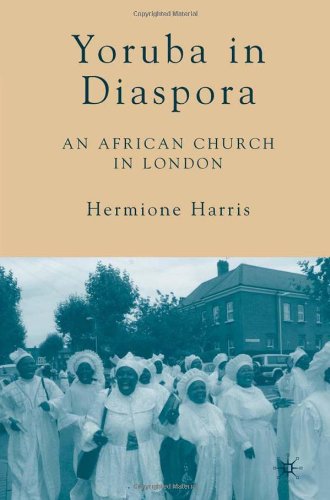 Yoruba in Diaspora : An African Church in London