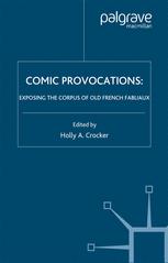 Comic provocations ;Exposing the corpus of old French fabliaux