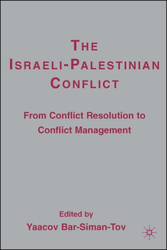 The Israeli-Palestinian conflict : from conflict resolution to conflict management