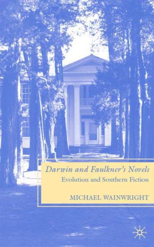 Darwin and Faulkner's Novels