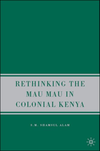 Rethinking Mau Mau in colonial Kenya