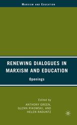 Renewing Dialogues in Marxism and Education