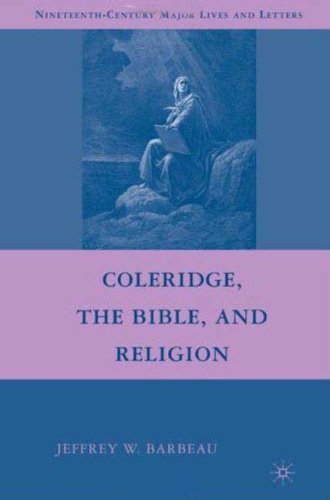 Coleridge, the Bible, and Religion