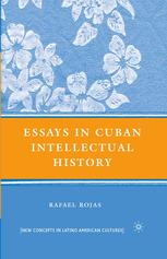 Essays in Cuban intellectual history