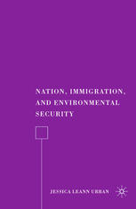 Nation, immigration, and environmental security