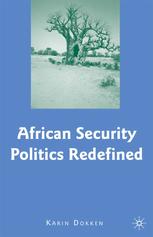 African Security Politics Redefined