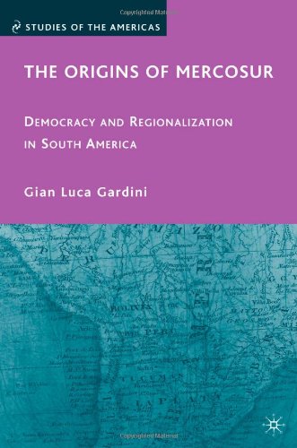 The Origins of Mercosur