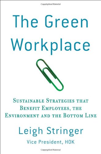 The Green Workplace