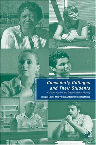 Community Colleges and Their Students