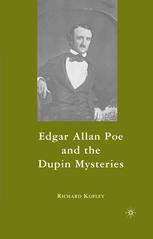 Edgar Allan Poe and the Dupin Mysteries