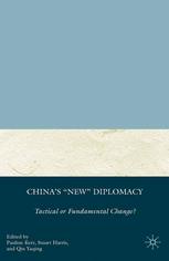 China's ""New"" Diplomacy : Tactical or Fundamental Change?.