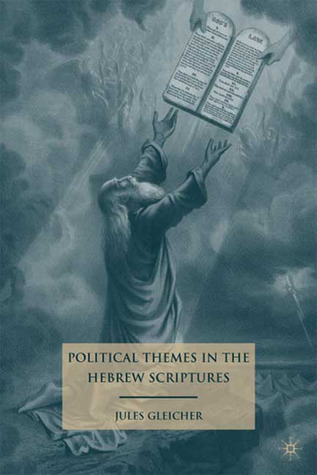 Political Themes in the Hebrew Scriptures