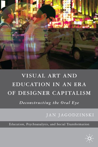 Visual Art and Education in an Era of Designer Capitalism