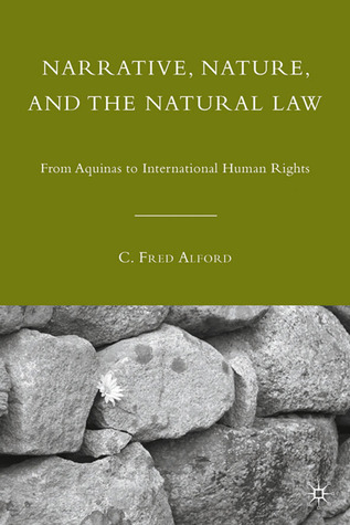 Narrative, Nature, and the Natural Law