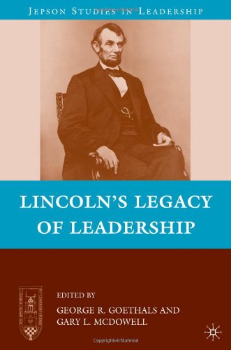 Lincoln's Legacy of Leadership