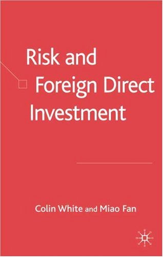 Risk and Foreign Direct Investment