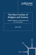 The New Frontier of Religion and Science