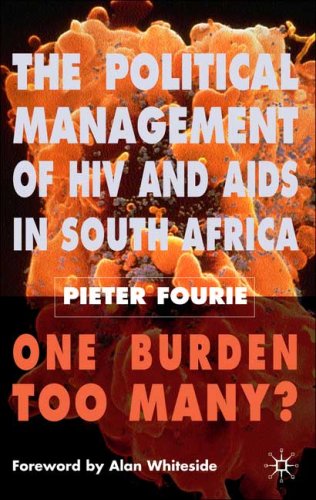 The Political Management of HIV and AIDS in South Africa