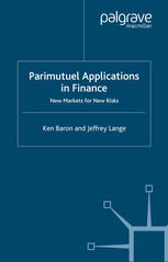 Parimutuel Applications in Finance