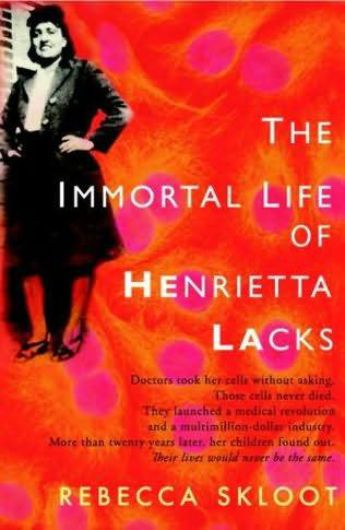 The Immortal Life Of Henrietta Lacks