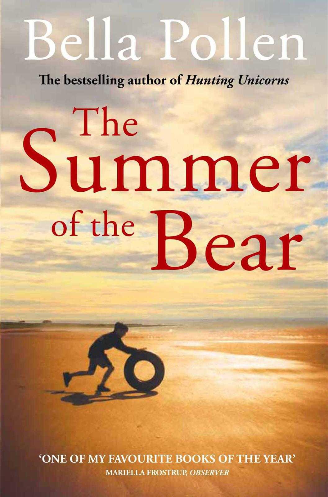 The summer of the bear