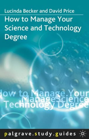 How to Manage Your Science and Technology Degree