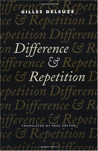 Difference and Repetition