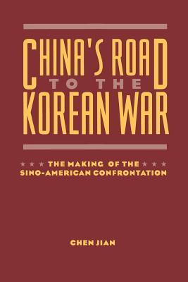 China's Road to the Korean War