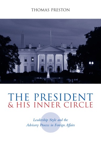 The President and His Inner Circle