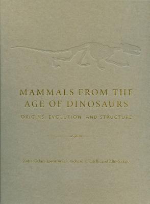 Mammals from the Age of Dinosaurs