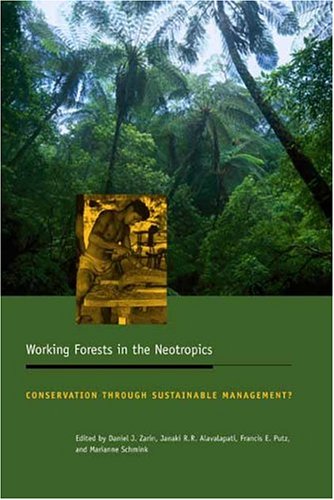 Working Forests in the Neotropics