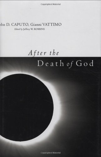 After the Death of God