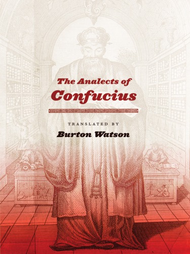 The Analects of Confucius