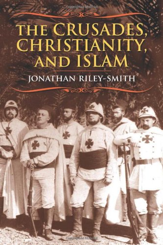 The Crusades, Christianity, and Islam