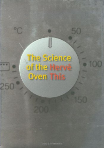 The Science of the Oven