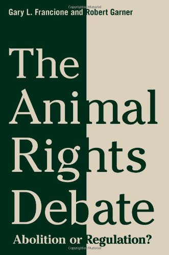 The Animal Rights Debate