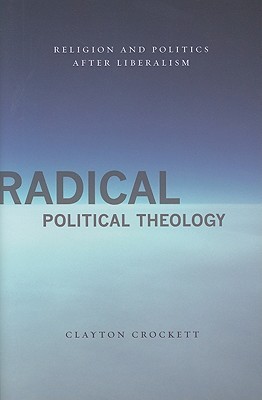 Radical Political Theology