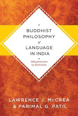 Buddhist Philosophy of Language in India