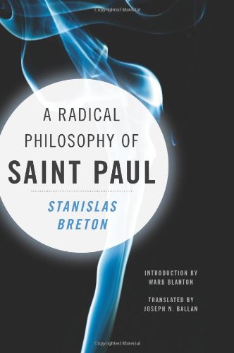 A Radical Philosophy of Saint Paul