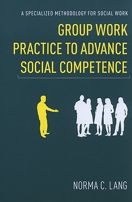 Group Work Practice to Advance Social Competence