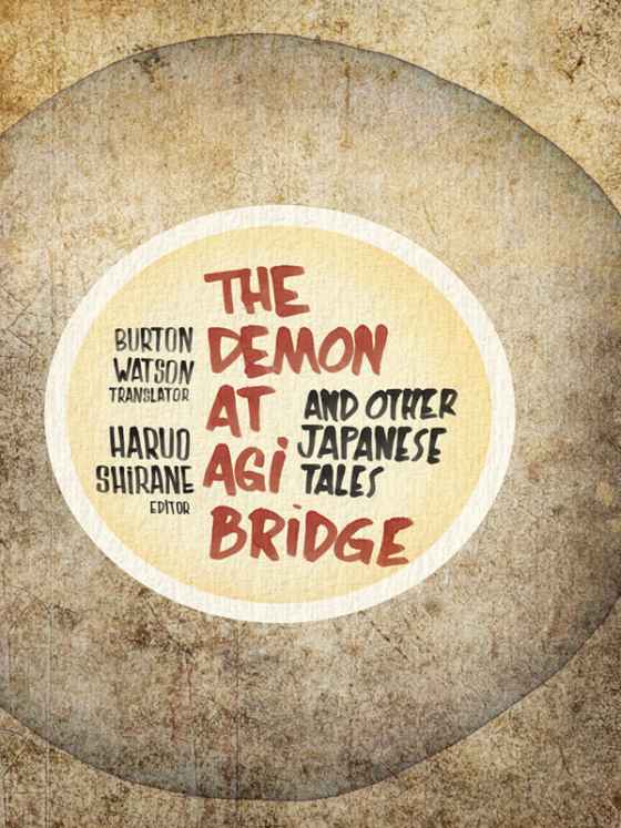 Demon at Agi Bridge and Other Japanese Tales