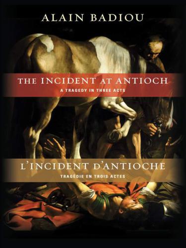 The Incident at Antioch / L'Incident d'Antioche