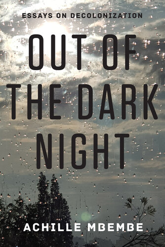 Out of the Dark Night