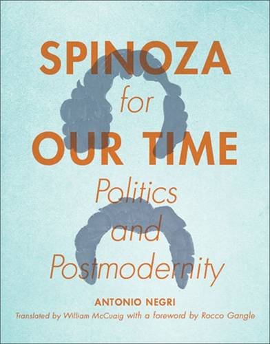 Spinoza for Our Time